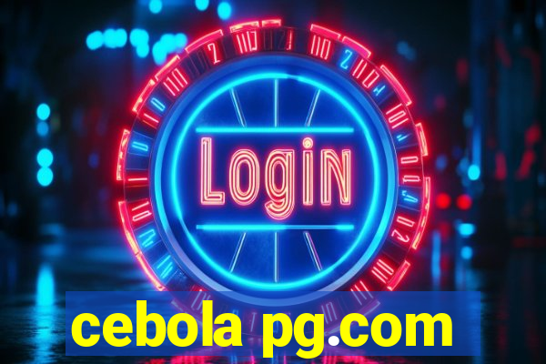 cebola pg.com